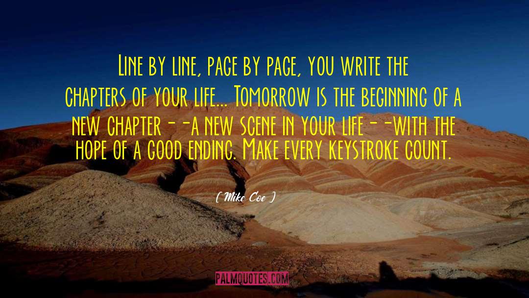 Beginning New Chapters quotes by Mike Coe