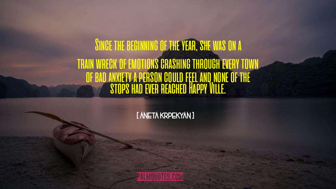 Beginning Of The Year quotes by Aneta Krpekyan