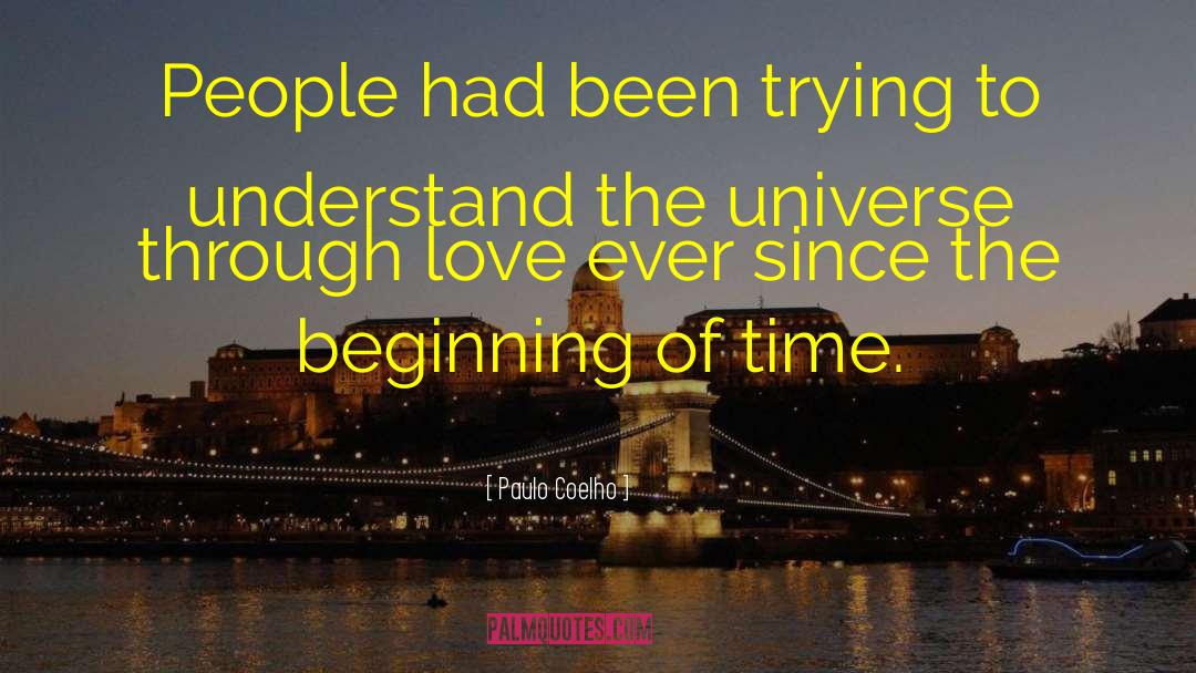 Beginning Of Time quotes by Paulo Coelho