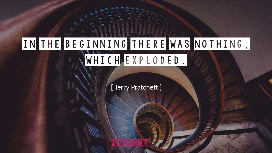 Beginning quotes by Terry Pratchett