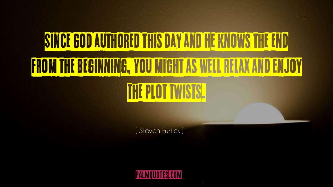 Beginning Writers quotes by Steven Furtick