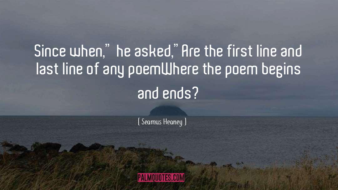 Beginnings And Endings quotes by Seamus Heaney