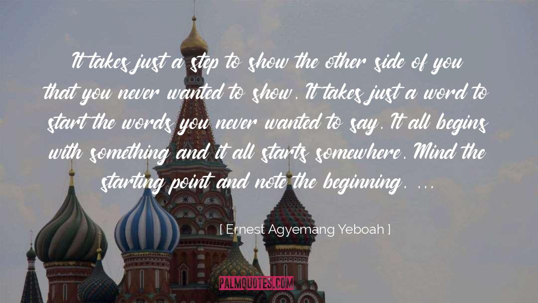 Begins quotes by Ernest Agyemang Yeboah