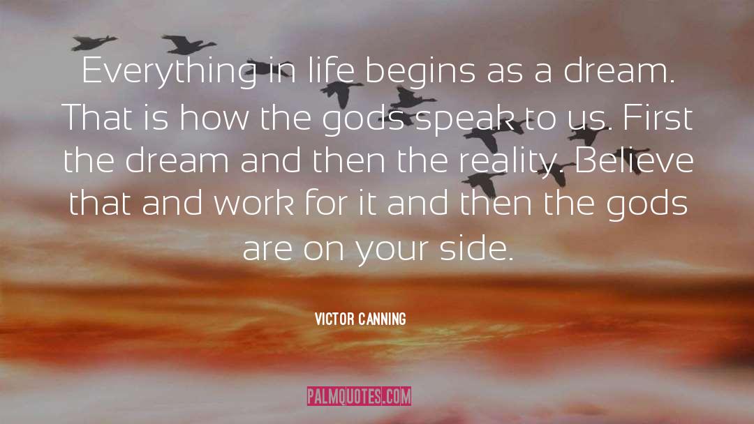 Begins quotes by Victor Canning