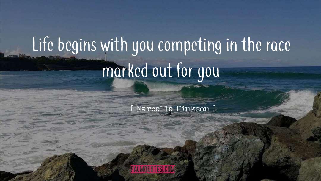 Begins With You quotes by Marcelle Hinkson