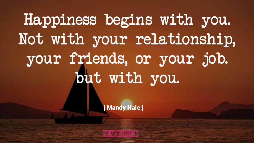 Begins With You quotes by Mandy Hale