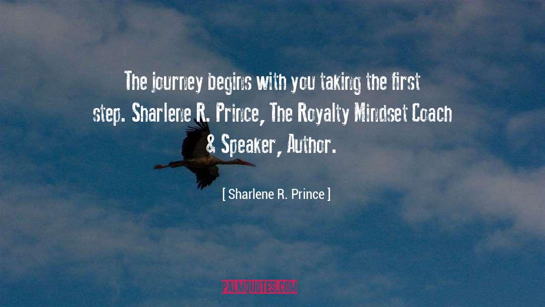 Begins With You quotes by Sharlene R. Prince