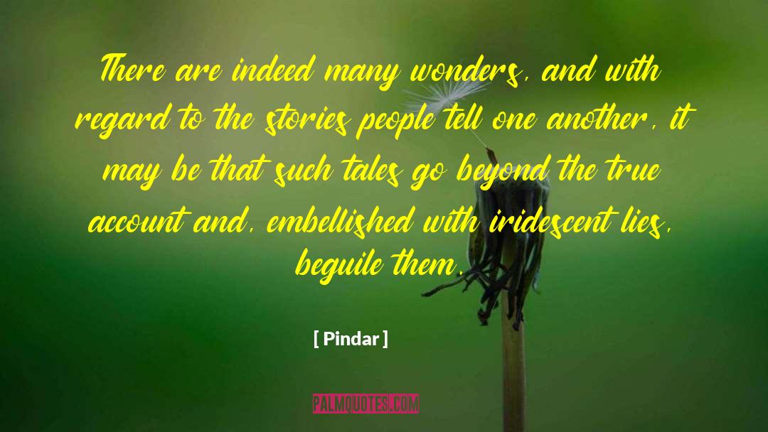 Beguile quotes by Pindar