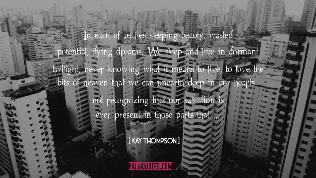 Beguiling The Beauty quotes by Kay Thompson