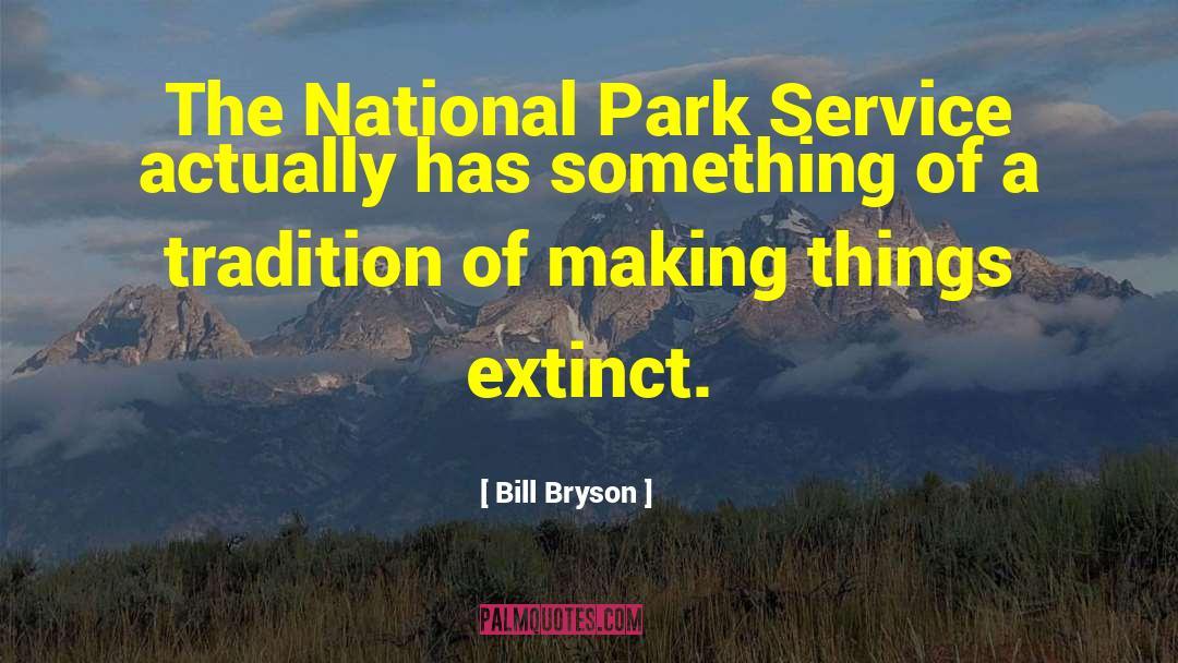 Beharriell Park quotes by Bill Bryson