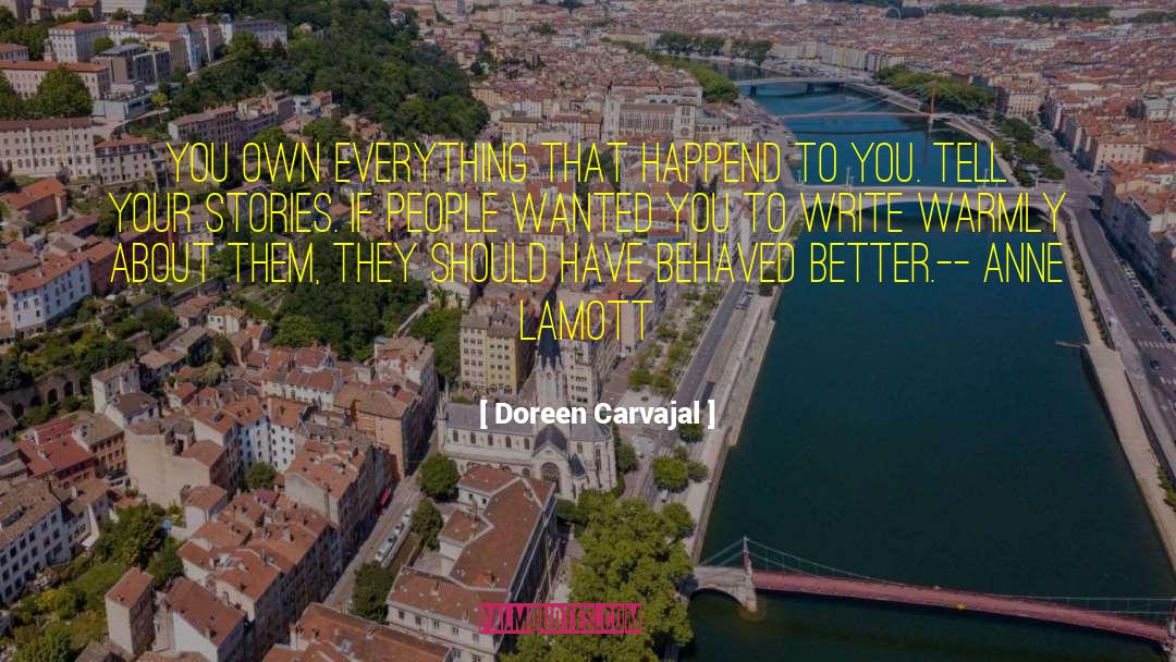Behaved quotes by Doreen Carvajal