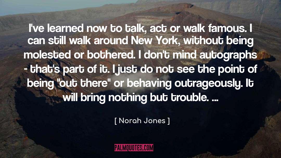 Behaving quotes by Norah Jones