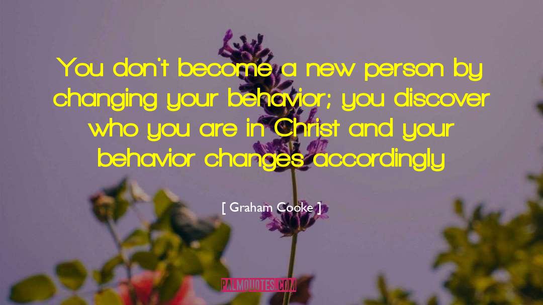 Behavior Change quotes by Graham Cooke