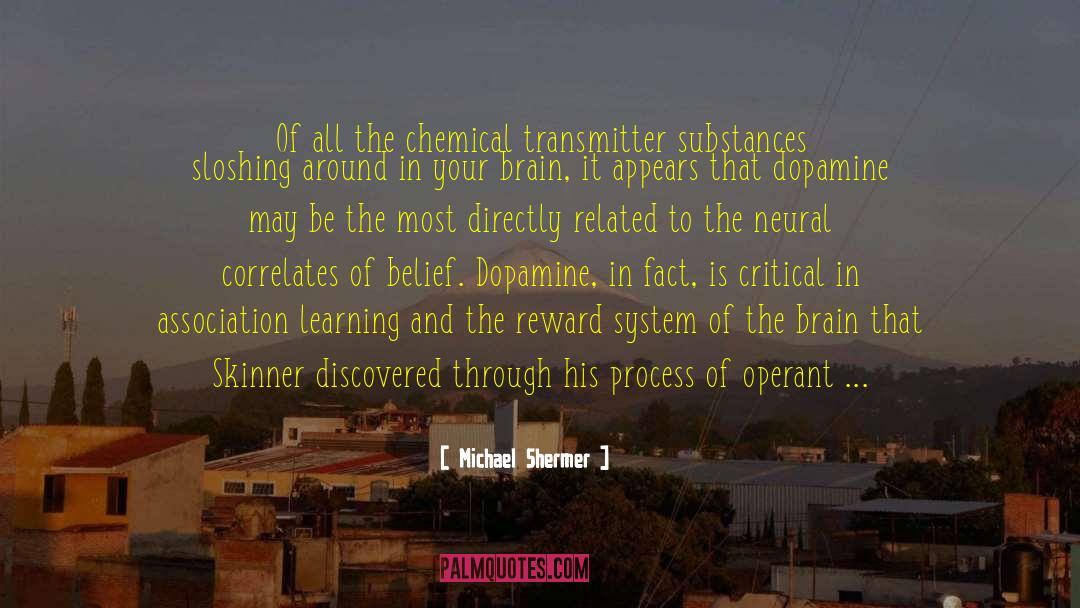 Behavior Chart quotes by Michael Shermer