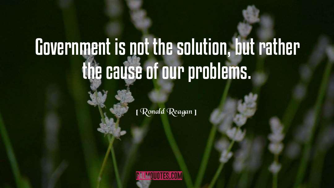 Behavior Problems quotes by Ronald Reagan