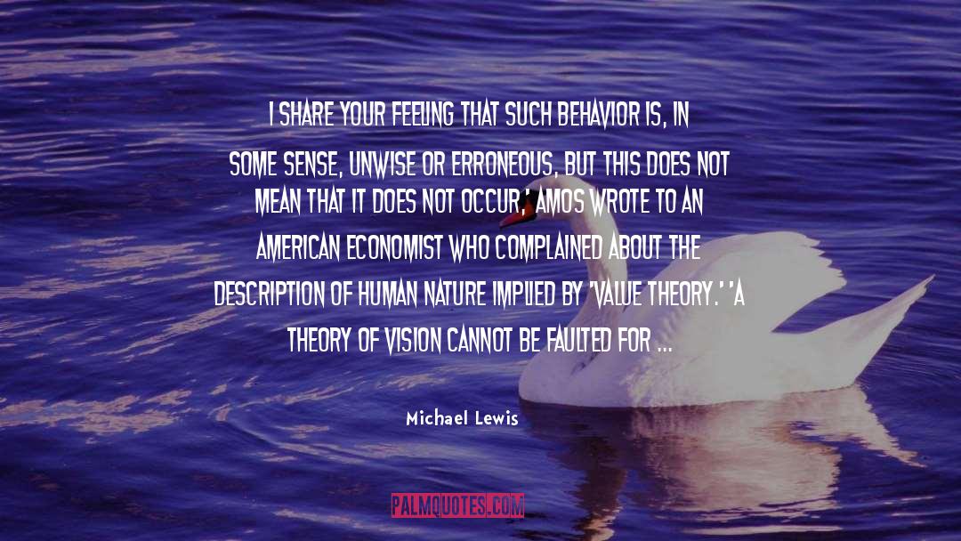 Behavior quotes by Michael Lewis