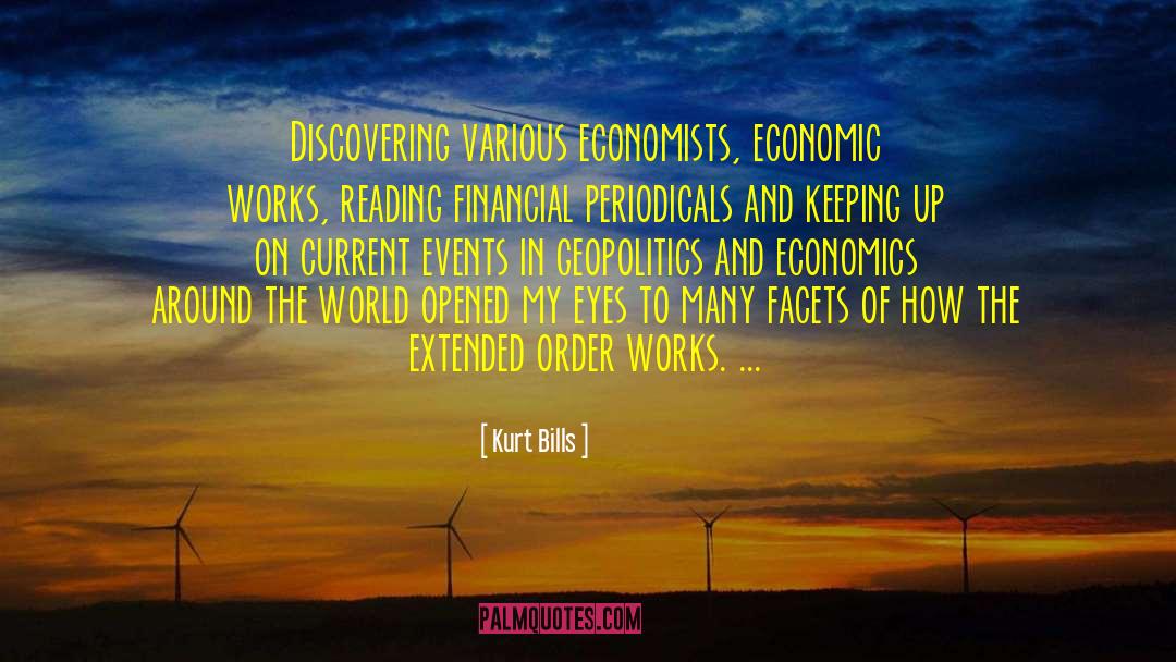 Behavioral Economics quotes by Kurt Bills