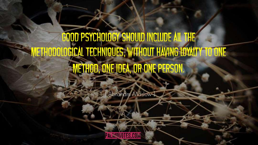 Behavioral Psychology quotes by Abraham Maslow