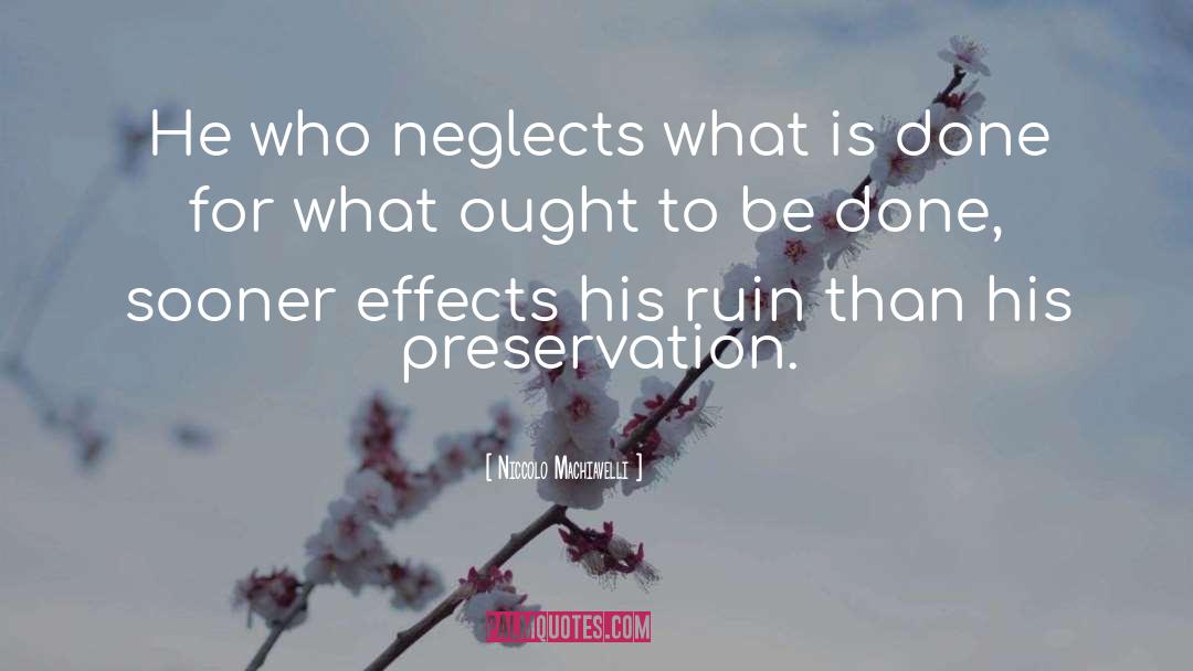 Behavioral quotes by Niccolo Machiavelli