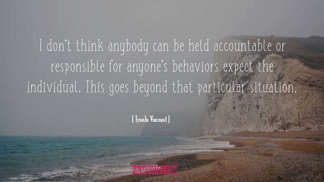Behaviors quotes by Iyanla Vanzant