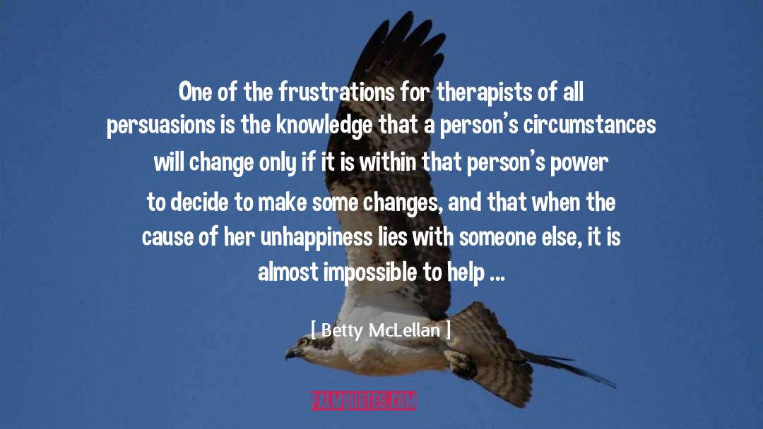 Behaviour Change quotes by Betty McLellan