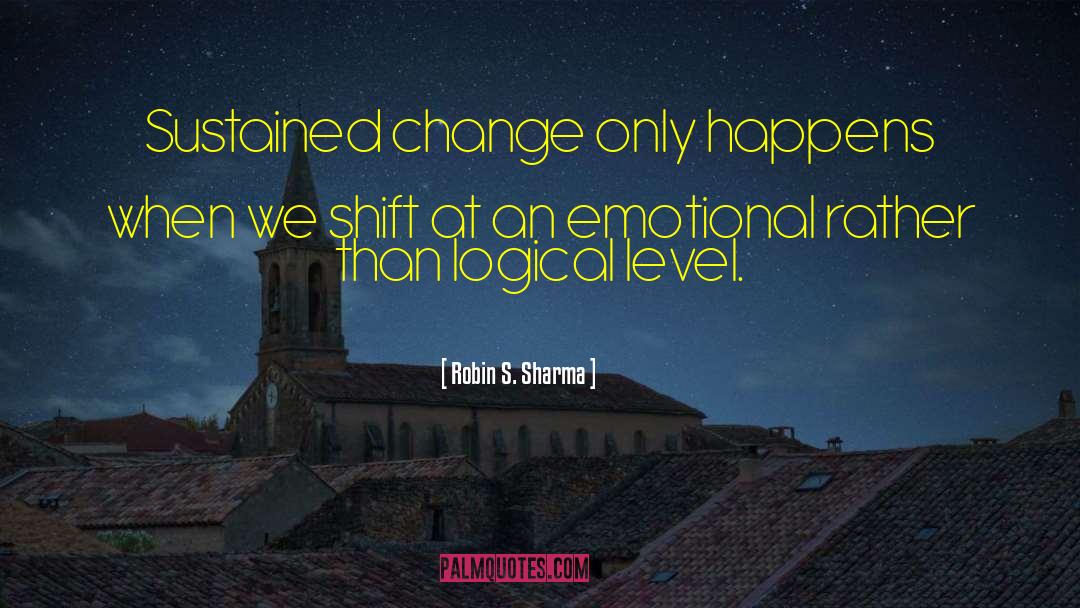 Behaviour Change quotes by Robin S. Sharma