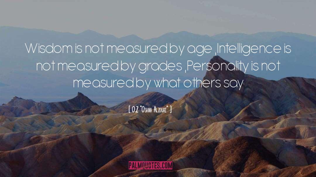 Behaviour Personality quotes by O.Z 