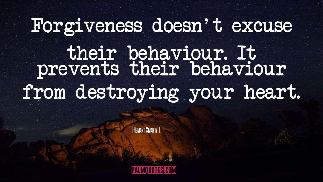 Behaviour quotes by Hemant Smarty