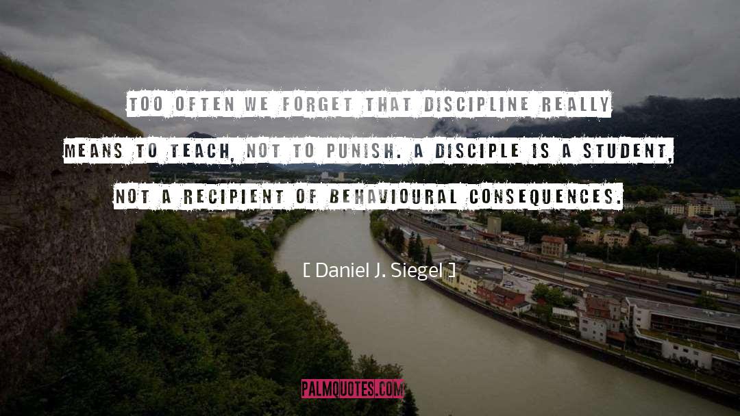 Behavioural quotes by Daniel J. Siegel