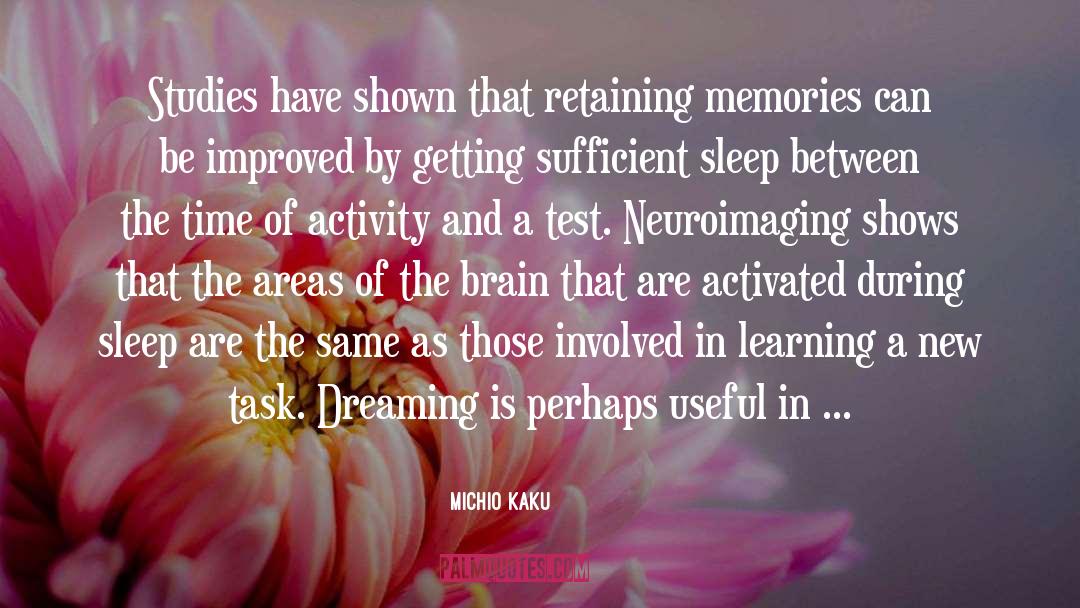 Behaviourist Learning quotes by Michio Kaku