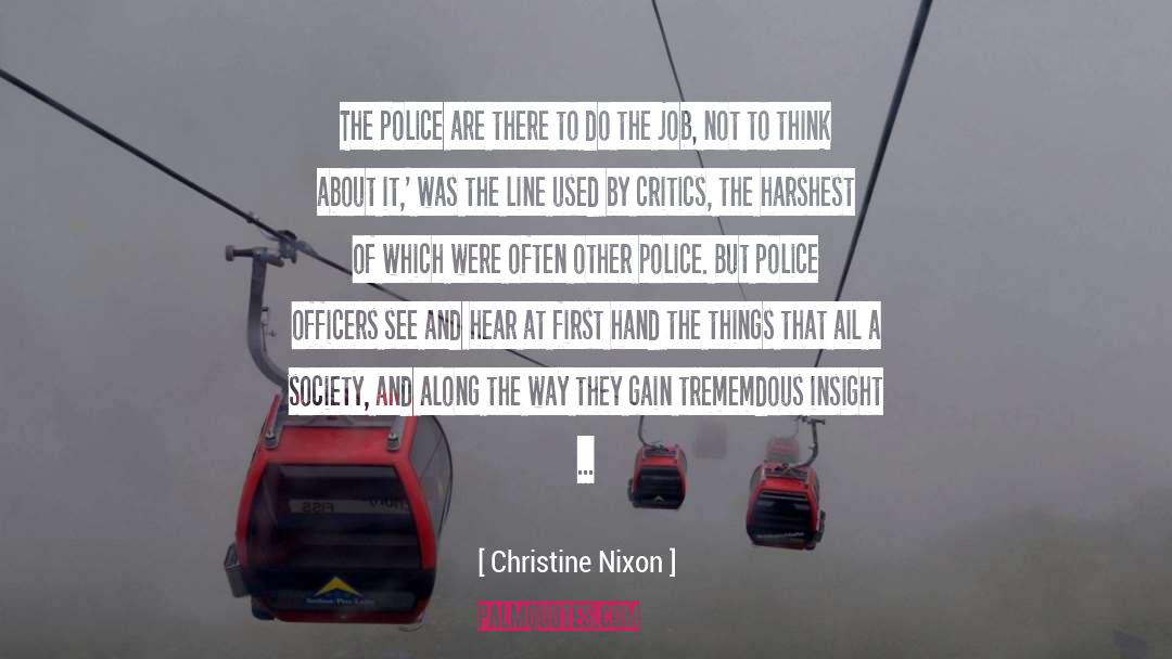 Behaviours quotes by Christine Nixon