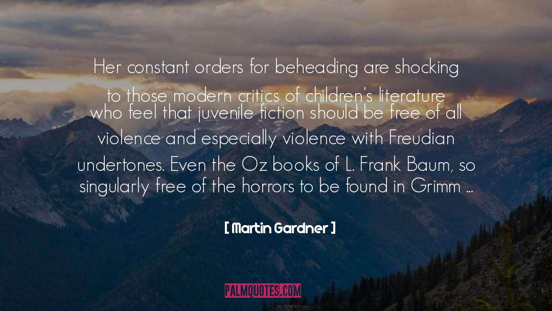 Beheading quotes by Martin Gardner