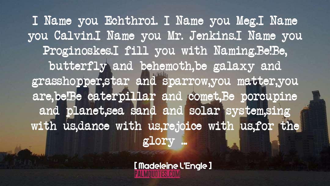 Behemoth quotes by Madeleine L'Engle