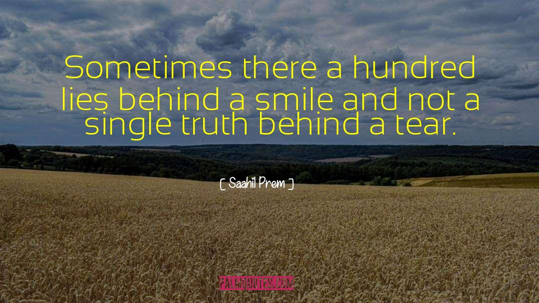 Behind A Smile quotes by Saahil Prem