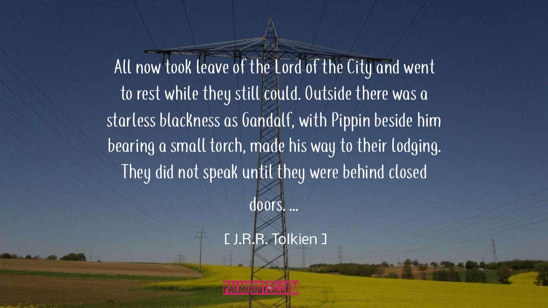 Behind Closed Doors quotes by J.R.R. Tolkien