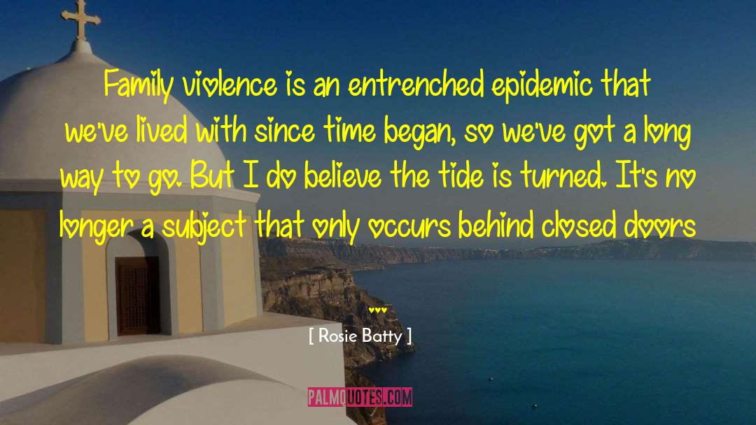 Behind Closed Doors quotes by Rosie Batty