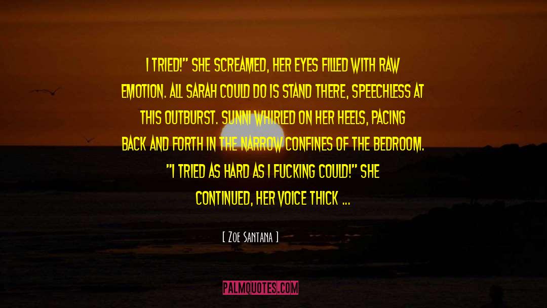 Behind Her Eyes quotes by Zoe Santana