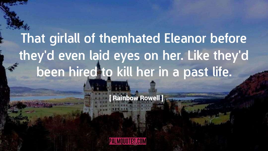 Behind Her Eyes quotes by Rainbow Rowell