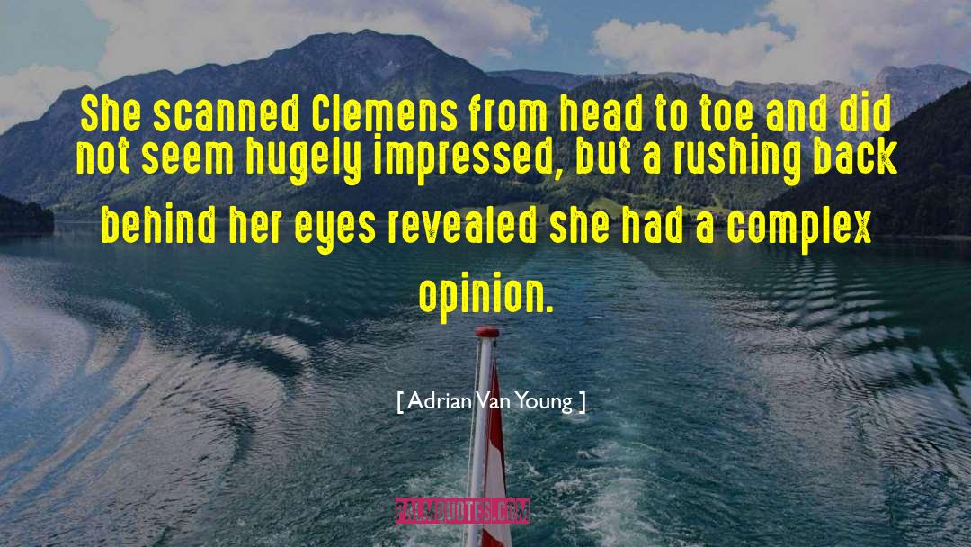 Behind Her Eyes quotes by Adrian Van Young