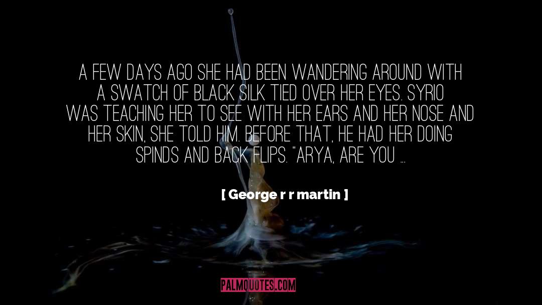 Behind Her Eyes quotes by George R R Martin