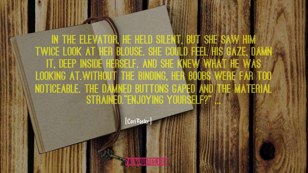 Behind Her Face quotes by Lori Foster