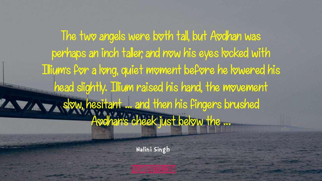 Behind Her Face quotes by Nalini Singh