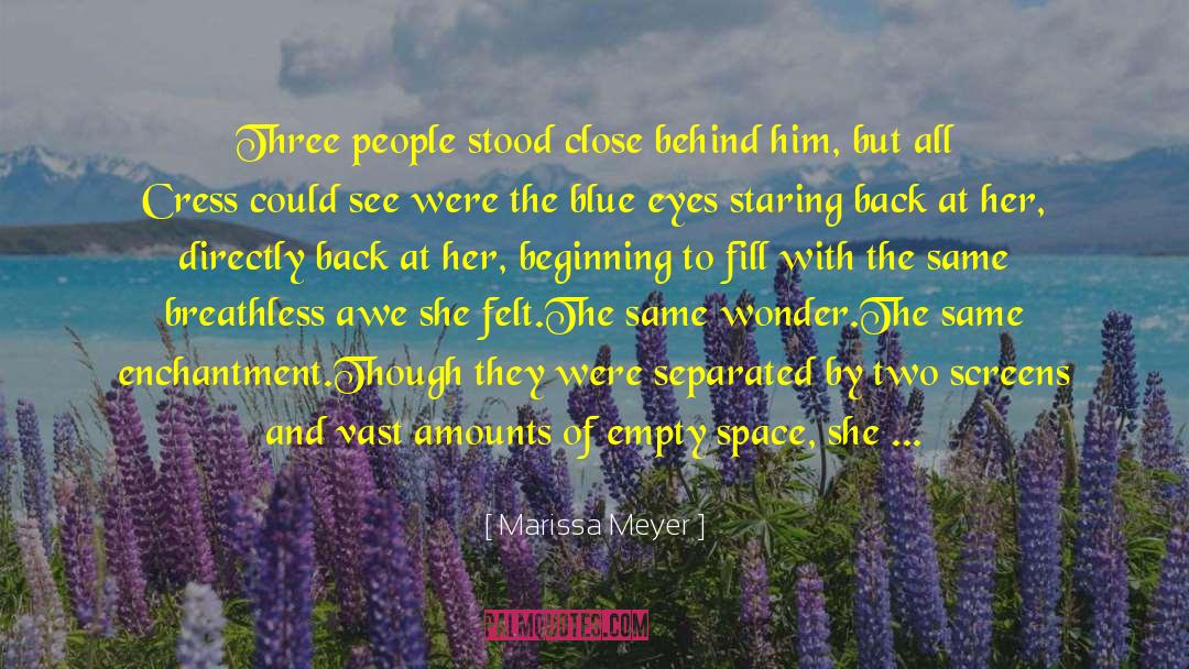 Behind Her Face quotes by Marissa Meyer