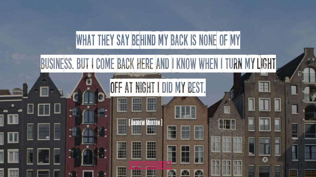 Behind My Back quotes by Andrew Morton