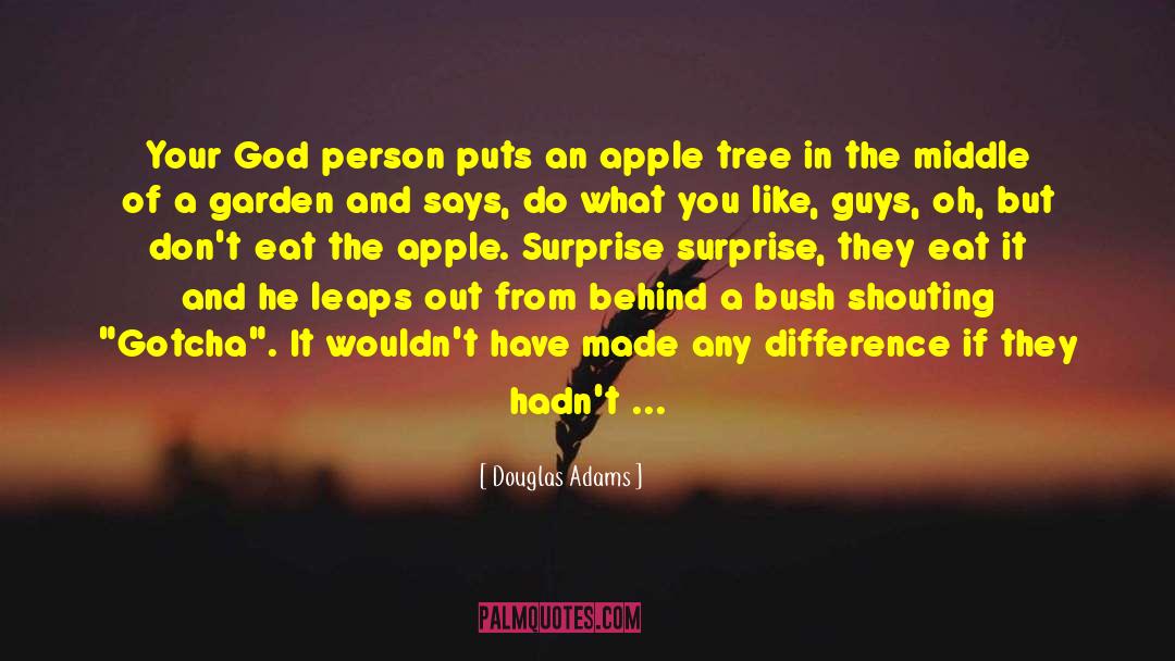 Behind The Smiles quotes by Douglas Adams