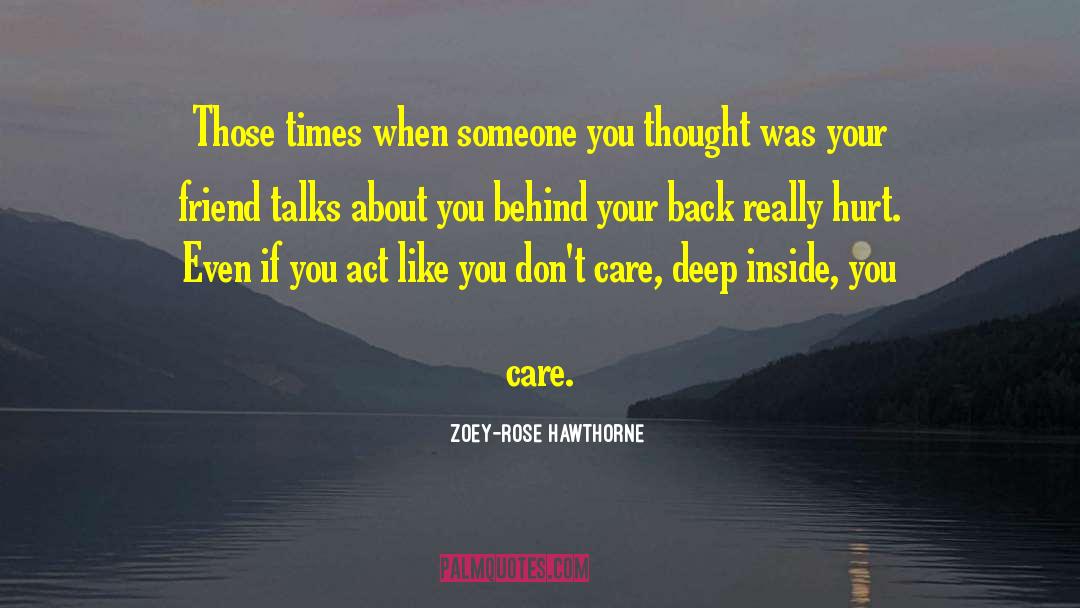 Behind Your Back quotes by Zoey-Rose Hawthorne