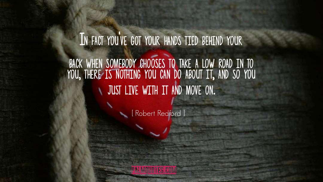 Behind Your Back quotes by Robert Redford