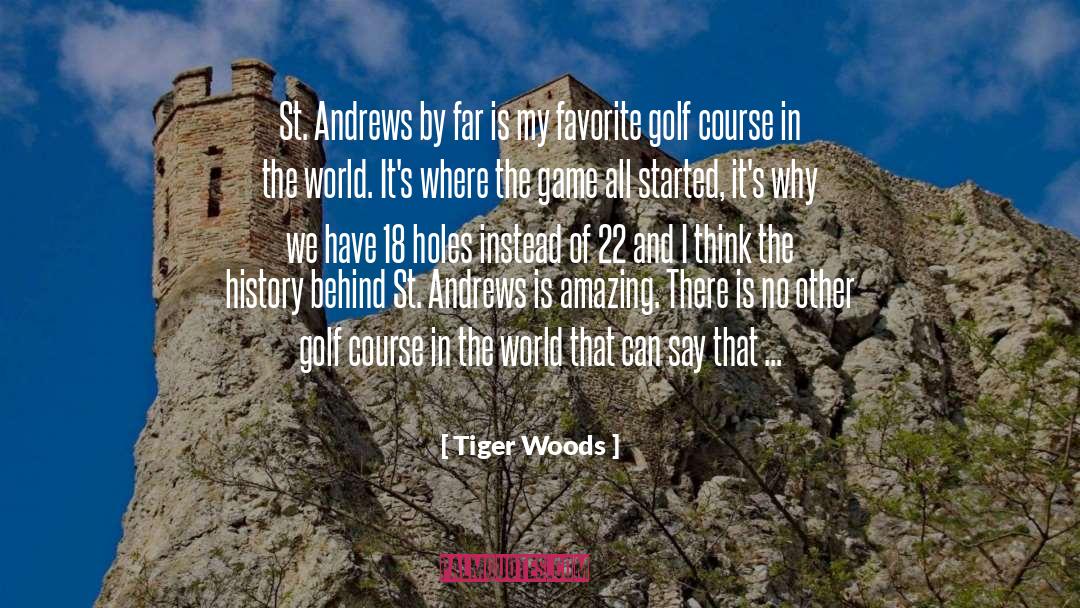 Behinds quotes by Tiger Woods