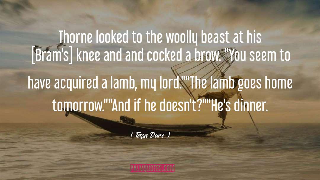 Behold The Lamb quotes by Tessa Dare