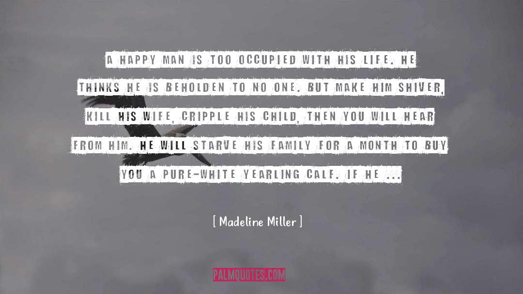 Beholden quotes by Madeline Miller
